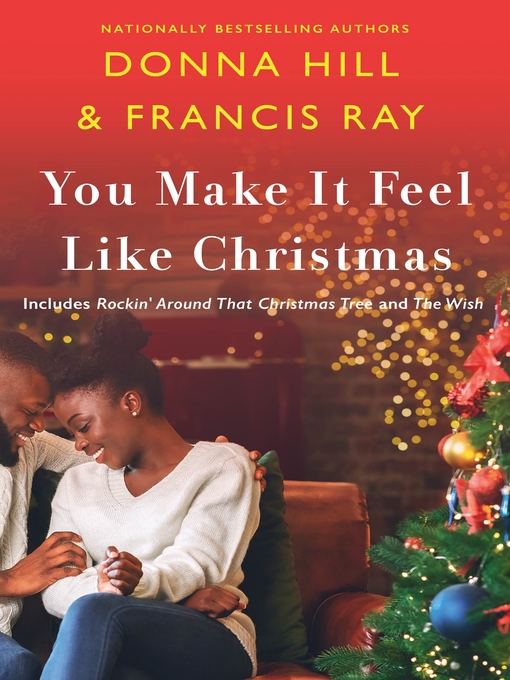 Title details for You Make It Feel Like Christmas by Francis Ray - Wait list